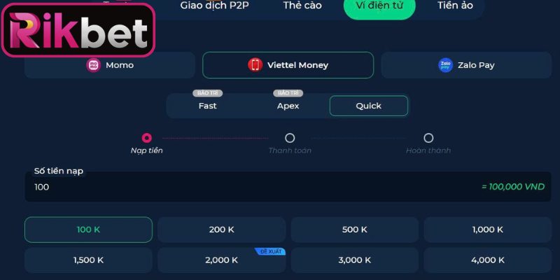 Nạp Tiền Rikbet 3 Thanh toán nhanh chóng qua các loại ví điện tử